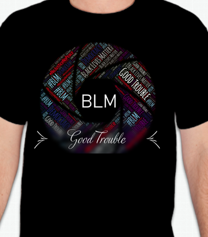 Good Trouble (BLM)  T-Shirts