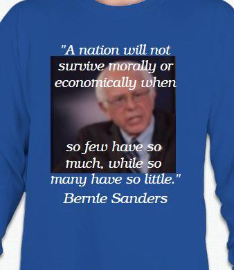 Bernie Quote Shirt - Long Sleeve - N/A At This Time