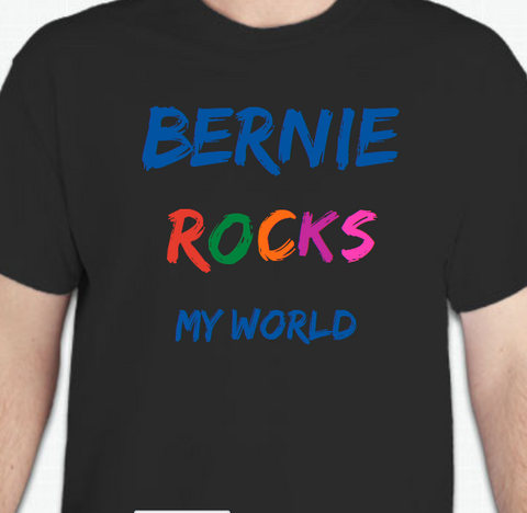Bernie Rocks My World T-Shirt