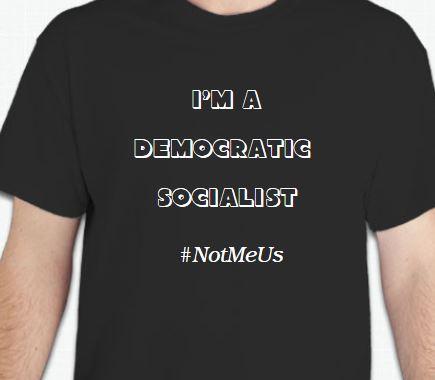 Democratic Socialist T-Shirt